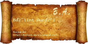 Bálint Aurél névjegykártya